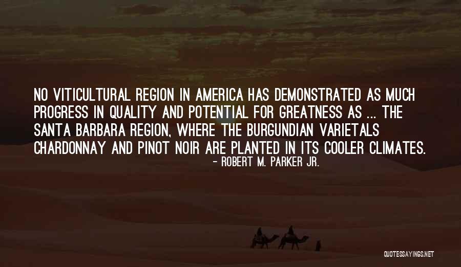 Progress Quotes By Robert M. Parker Jr. Progress Quotes By Robert M. Parker Jr.