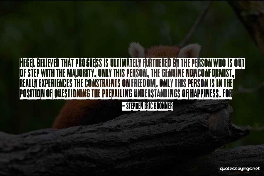 Progress Quotes By Stephen Eric Bronner Progress Quotes By Stephen Eric Bronner