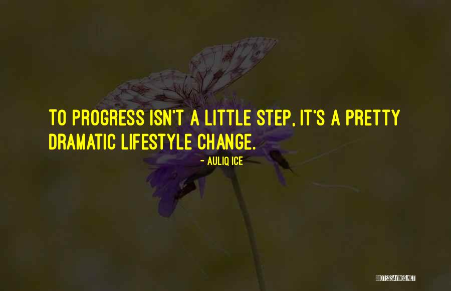 Progress Quotes Quotes By Auliq Ice Progress Quotes Quotes By Auliq Ice