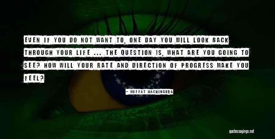 Progress Quotes Quotes By Moffat Machingura Progress Quotes Quotes By Moffat Machingura