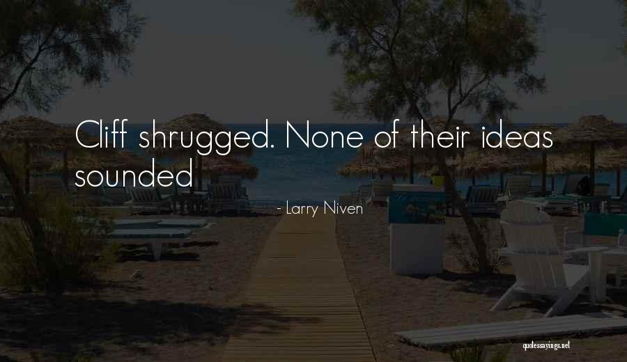 Progress Self Mastery Quotes By Larry Niven Progress Self Mastery Quotes By Larry Niven
