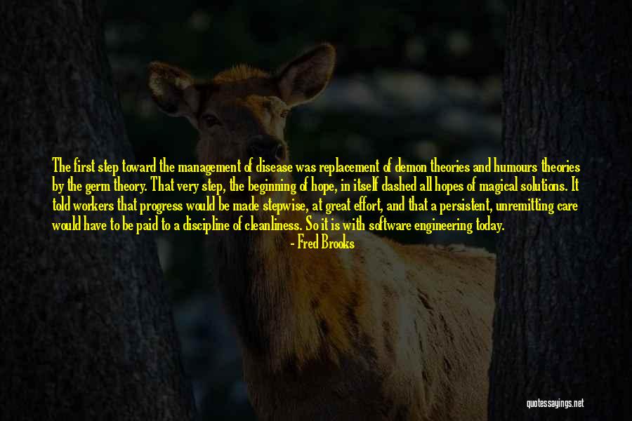 Progress Theory Quotes By Fred Brooks Progress Theory Quotes By Fred Brooks