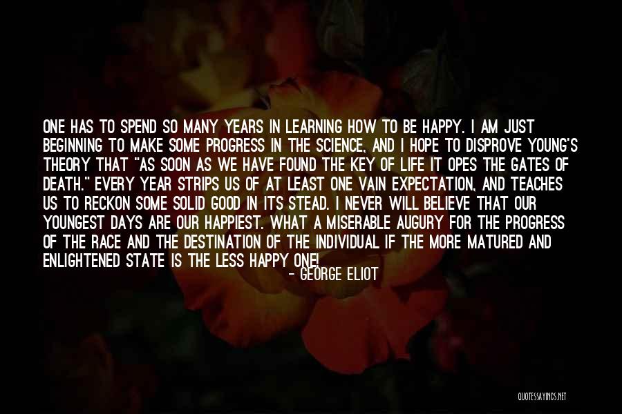 Progress Theory Quotes By George Eliot Progress Theory Quotes By George Eliot