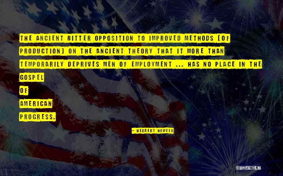 Progress Theory Quotes By Herbert Hoover Progress Theory Quotes By Herbert Hoover