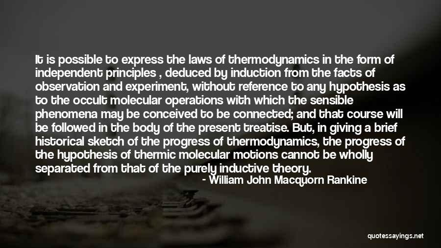 Progress Theory Quotes By William John Macquorn Rankine Progress Theory Quotes By William John Macquorn Rankine