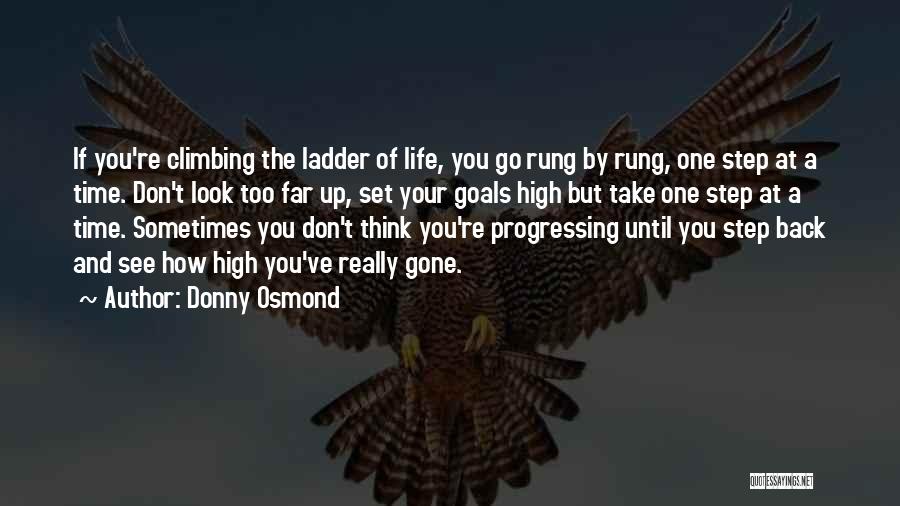 Progressing In Life Quotes By Donny Osmond