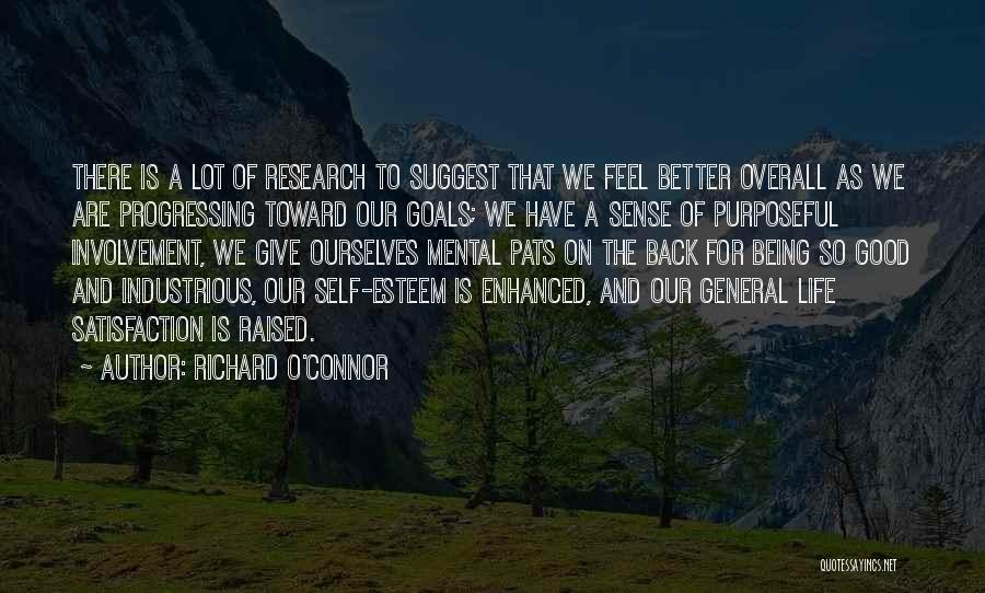 Progressing In Life Quotes By Richard O'Connor