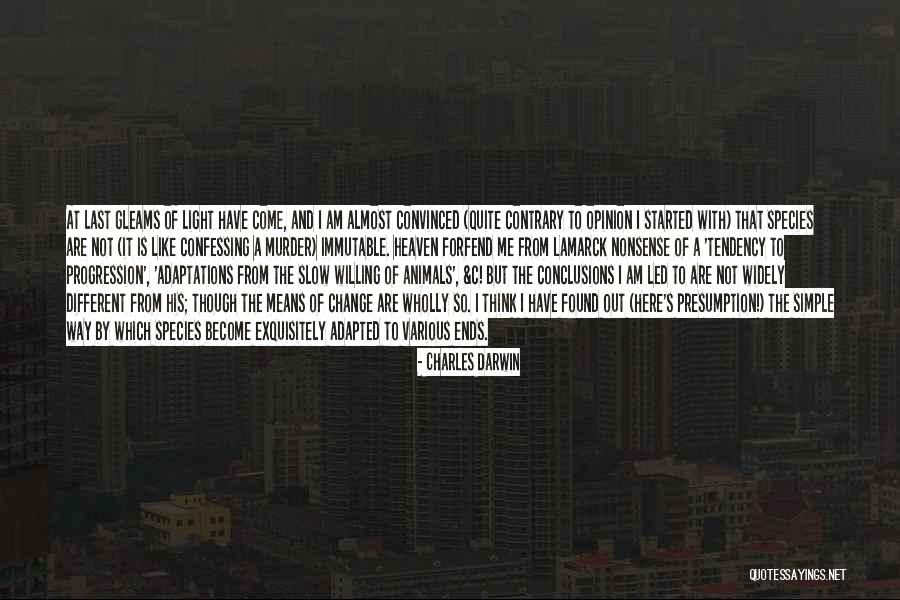 Progression And Change Quotes By Charles Darwin Progression And Change Quotes By Charles Darwin