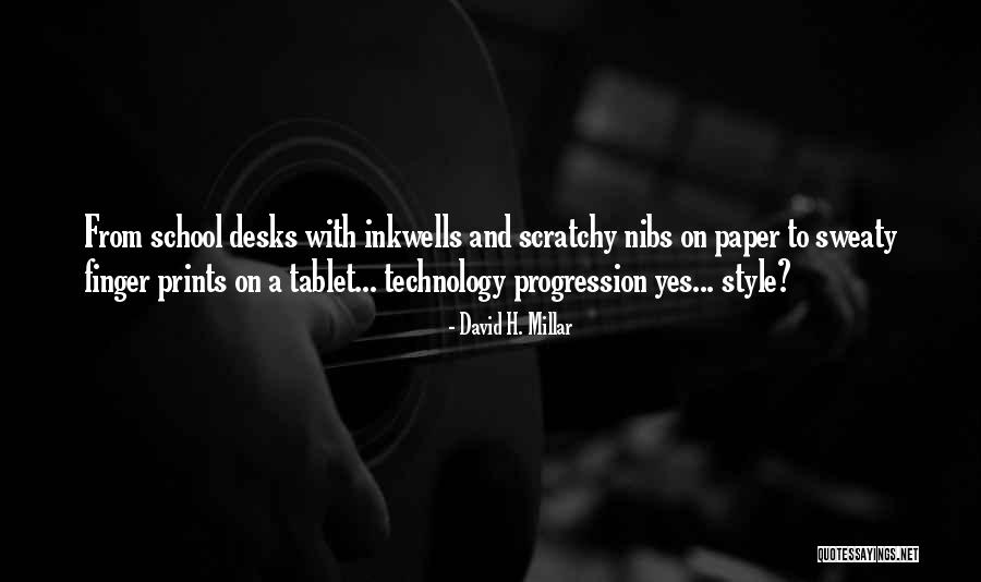 Progression And Change Quotes By David H. Millar Progression And Change Quotes By David H. Millar