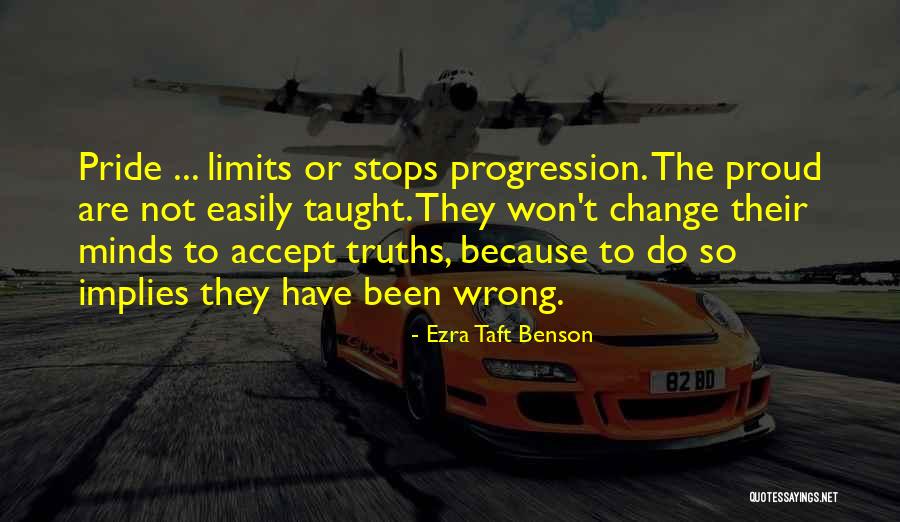 Progression And Change Quotes By Ezra Taft Benson Progression And Change Quotes By Ezra Taft Benson