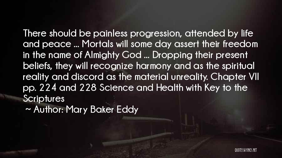 Progression In Life Quotes By Mary Baker Eddy