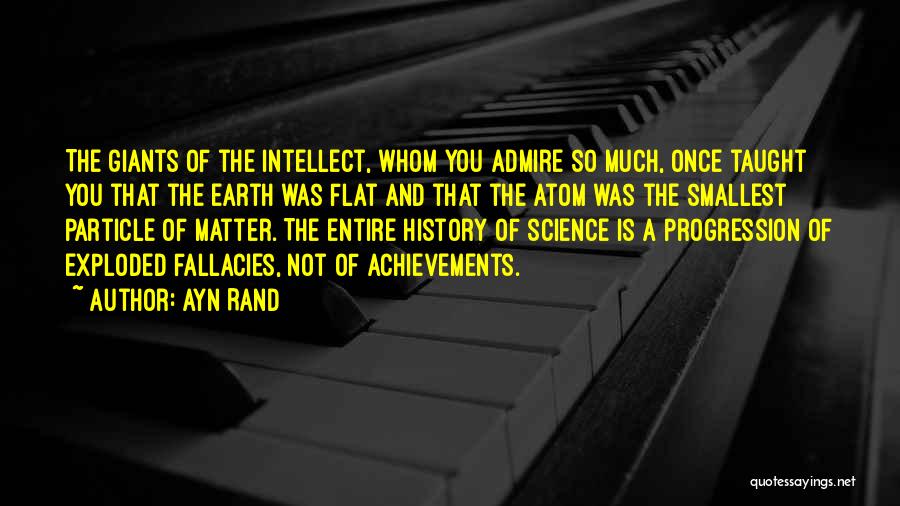 Progression Of Science Quotes By Ayn Rand