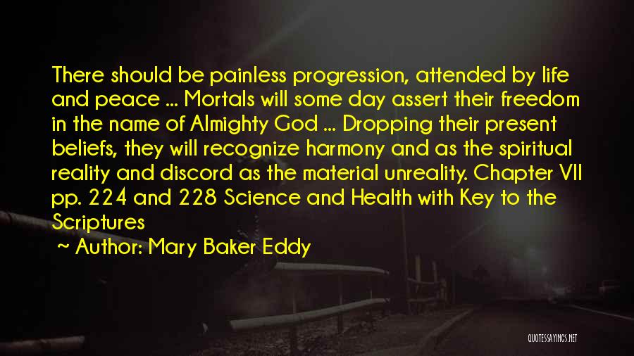 Progression Of Science Quotes By Mary Baker Eddy