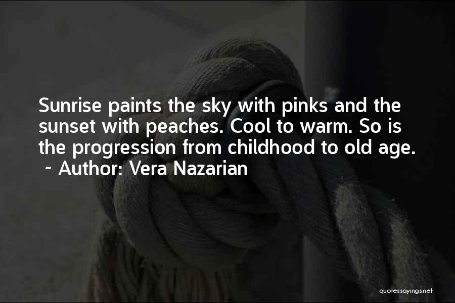 Progression Quotes By Vera Nazarian