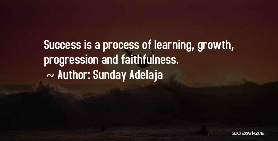 Progression Success Quotes By Sunday Adelaja