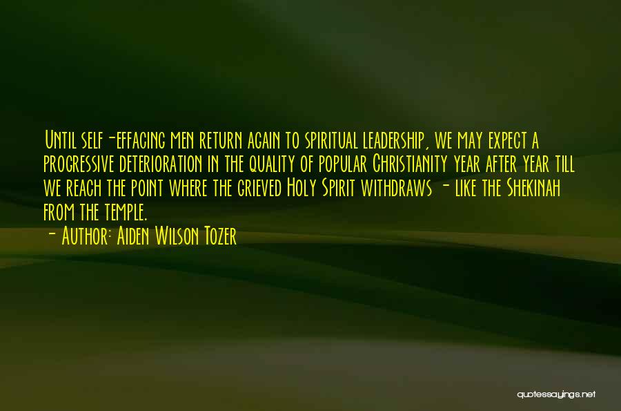 Progressive Christianity Quotes By Aiden Wilson Tozer