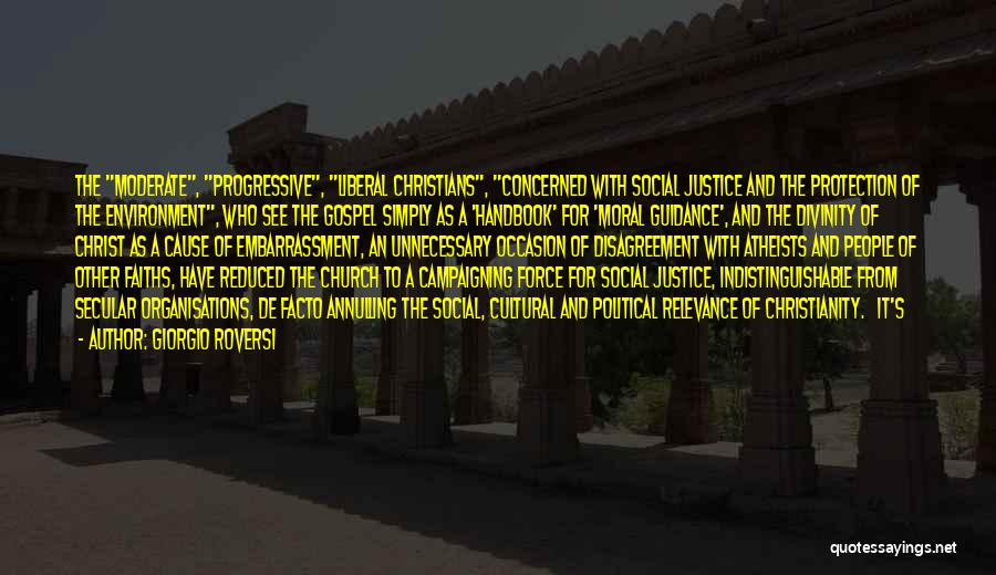 Progressive Christianity Quotes By Giorgio Roversi