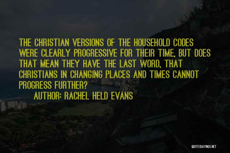 Progressive Christianity Quotes By Rachel Held Evans