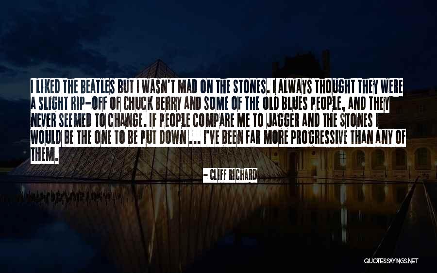 Progressive Compare Quotes By Cliff Richard Progressive Compare Quotes By Cliff Richard