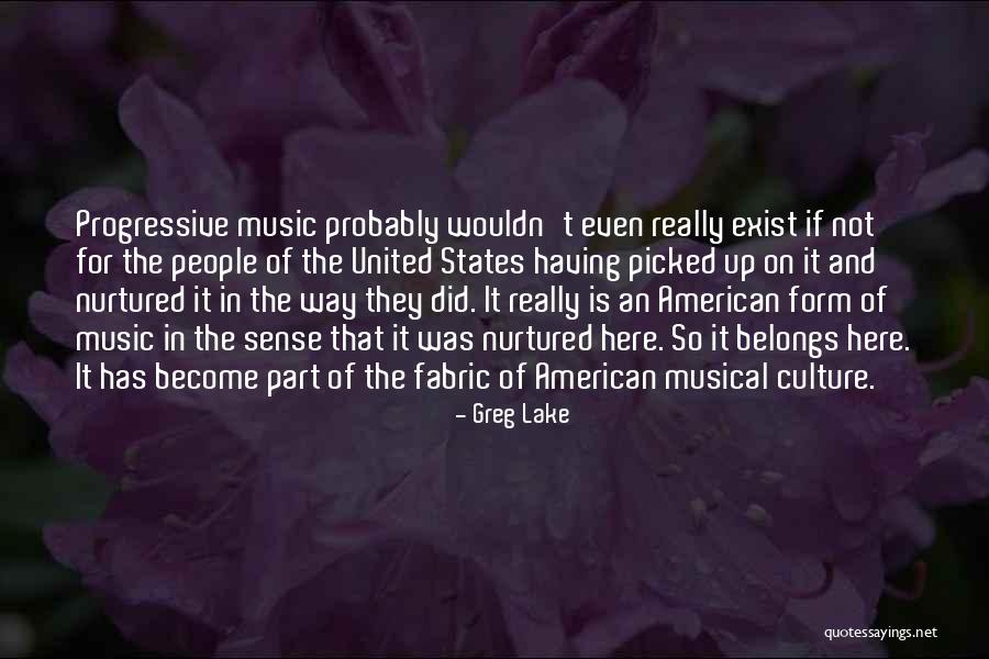 Progressive Music Quotes By Greg Lake