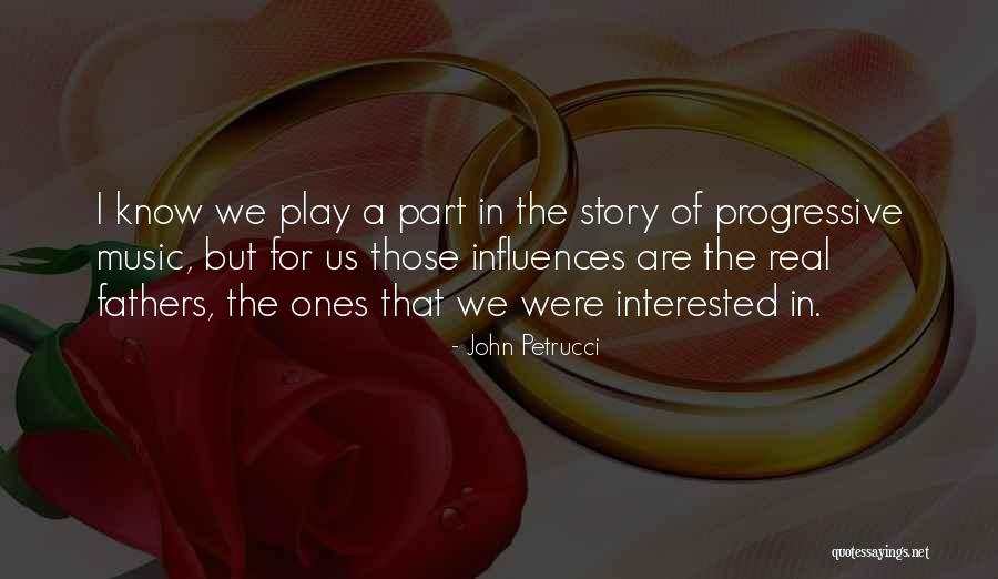 Progressive Music Quotes By John Petrucci Progressive Music Quotes By John Petrucci