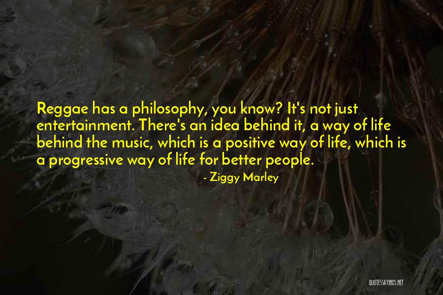 Progressive Music Quotes By Ziggy Marley