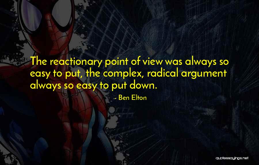 Progressive Politics Quotes By Ben Elton Progressive Politics Quotes By Ben Elton