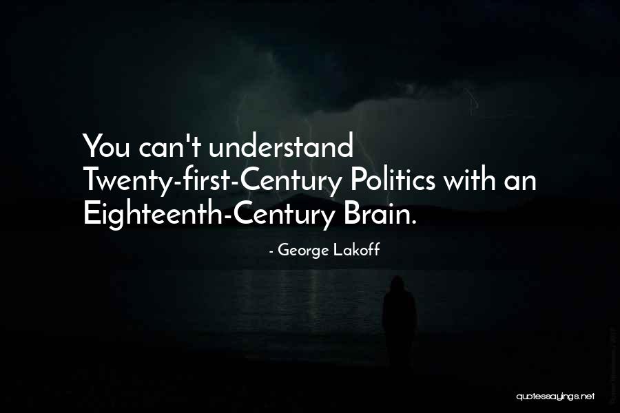 Progressive Politics Quotes By George Lakoff Progressive Politics Quotes By George Lakoff