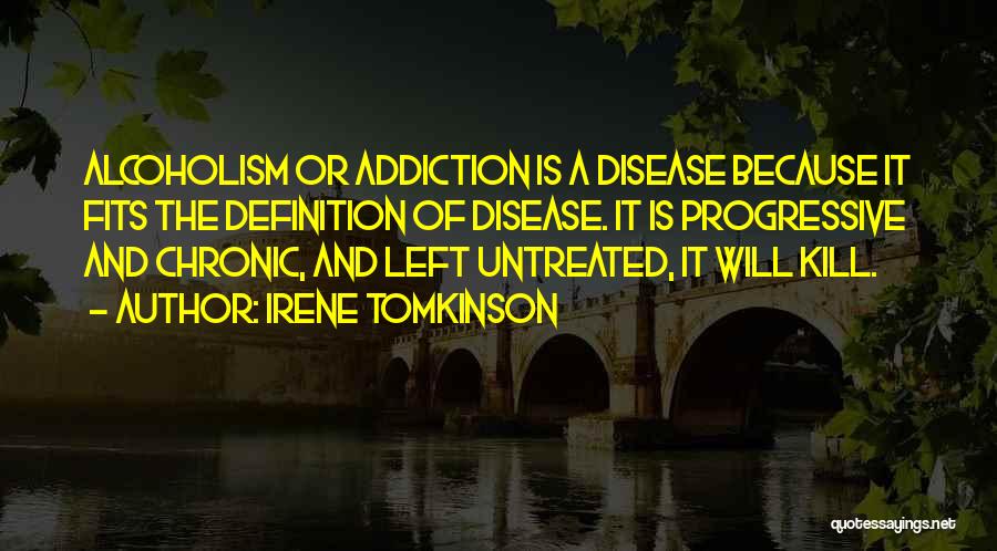 Progressive Quotes By Irene Tomkinson