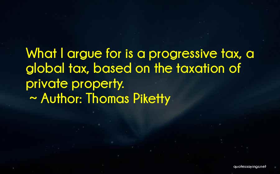 Progressive Tax Quotes By Thomas Piketty