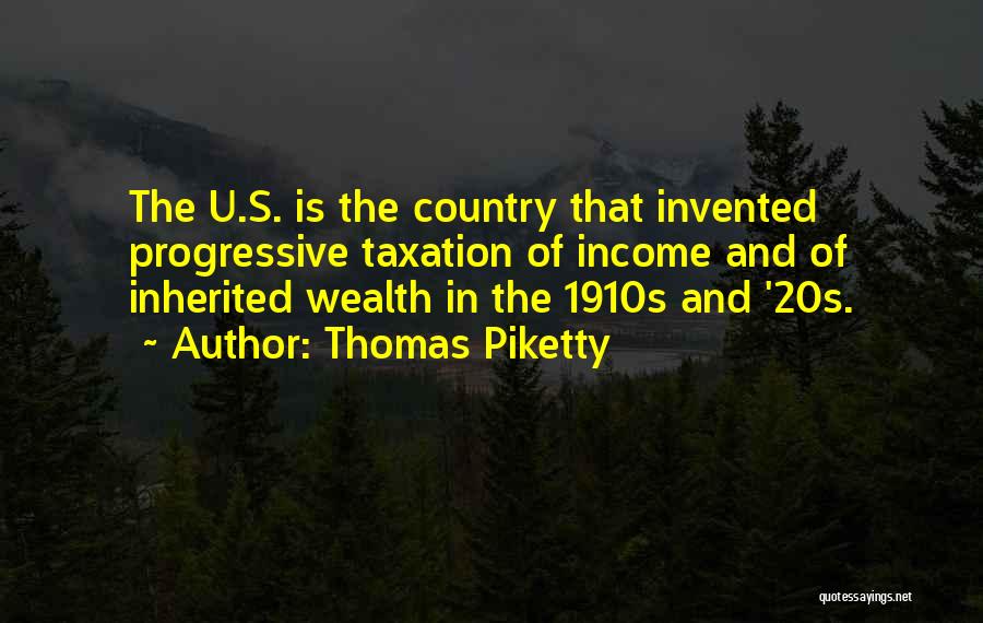 Progressive Taxation Quotes By Thomas Piketty
