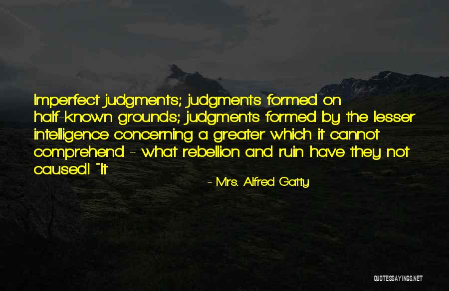 Progressivo Significado Quotes By Mrs. Alfred Gatty Progressivo Significado Quotes By Mrs. Alfred Gatty