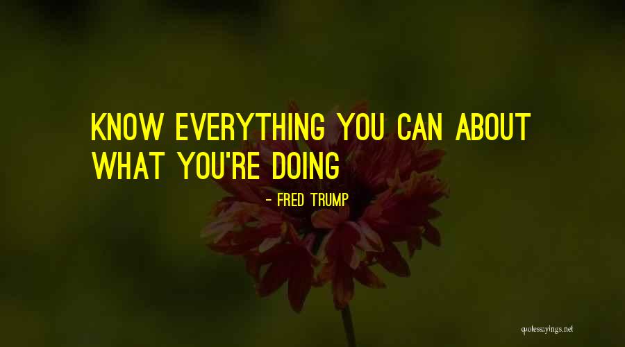 Prohibiciones Como Quotes By Fred Trump Prohibiciones Como Quotes By Fred Trump