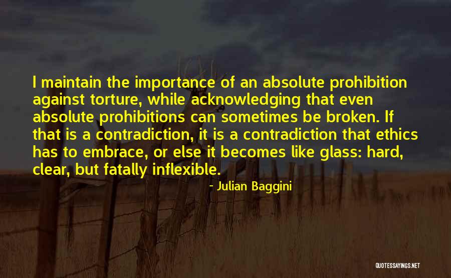Prohibitions Quotes By Julian Baggini Prohibitions Quotes By Julian Baggini