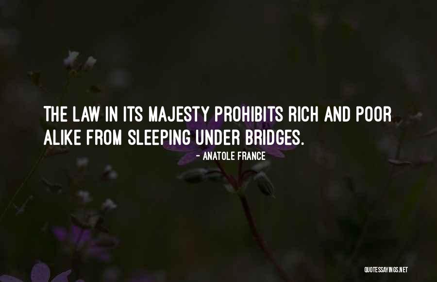 Prohibits Quotes By Anatole France Prohibits Quotes By Anatole France
