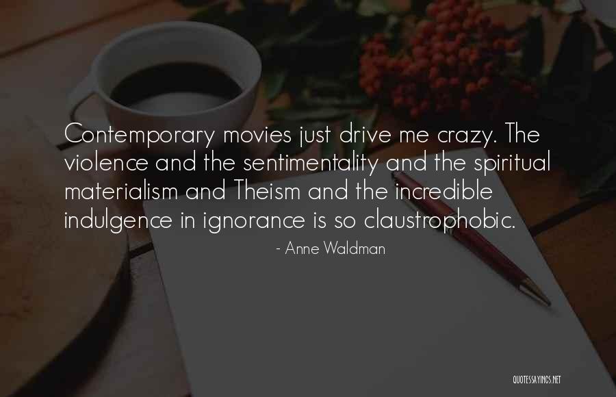 Proibido Entrar Quotes By Anne Waldman Proibido Entrar Quotes By Anne Waldman