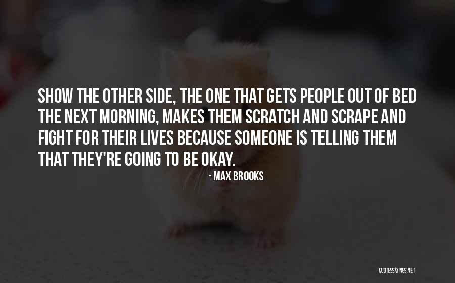 Proietti Gigi Quotes By Max Brooks Proietti Gigi Quotes By Max Brooks