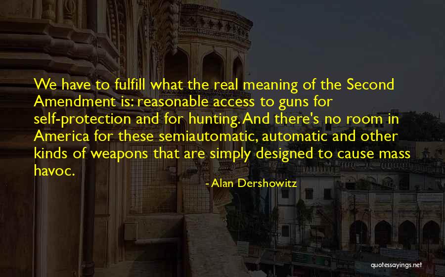 Proiettili Quotes By Alan Dershowitz Proiettili Quotes By Alan Dershowitz