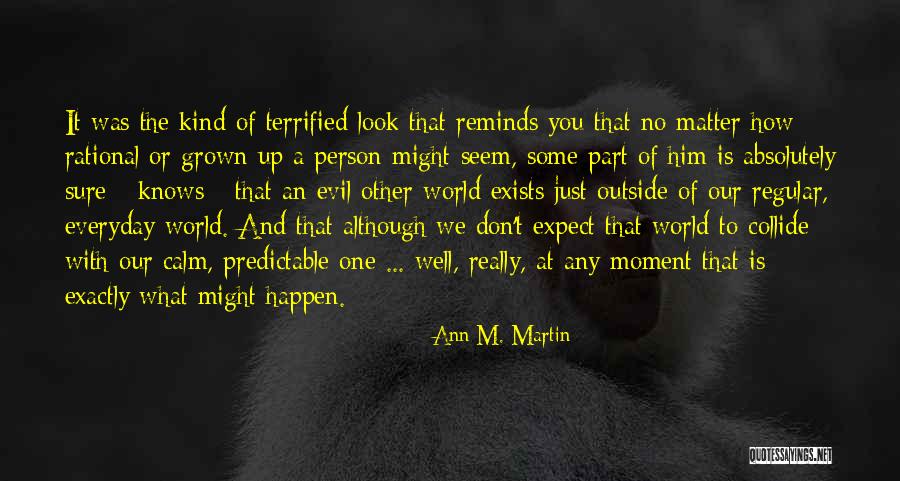 Proindependence Quotes By Ann M. Martin Proindependence Quotes By Ann M. Martin