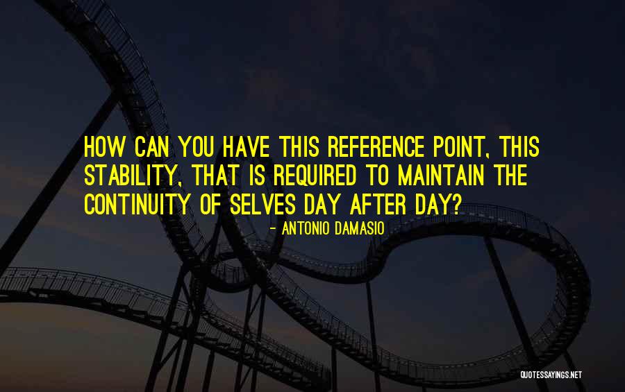 Projansky North Quotes By Antonio Damasio Projansky North Quotes By Antonio Damasio
