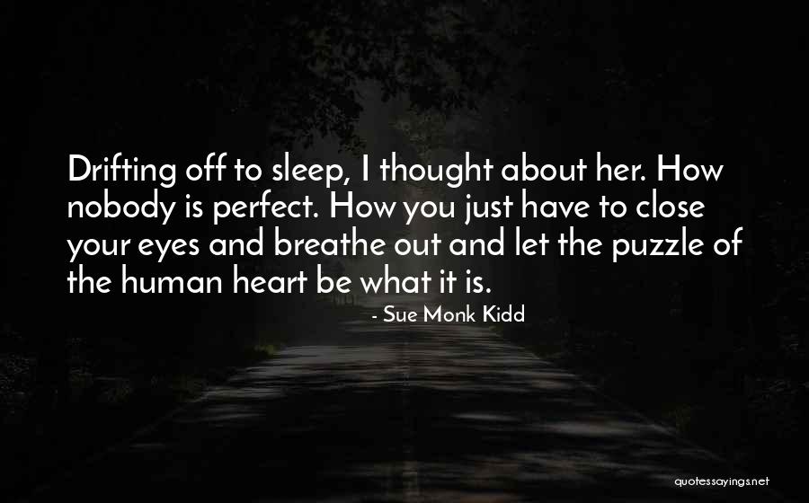 Projece Quotes By Sue Monk Kidd Projece Quotes By Sue Monk Kidd