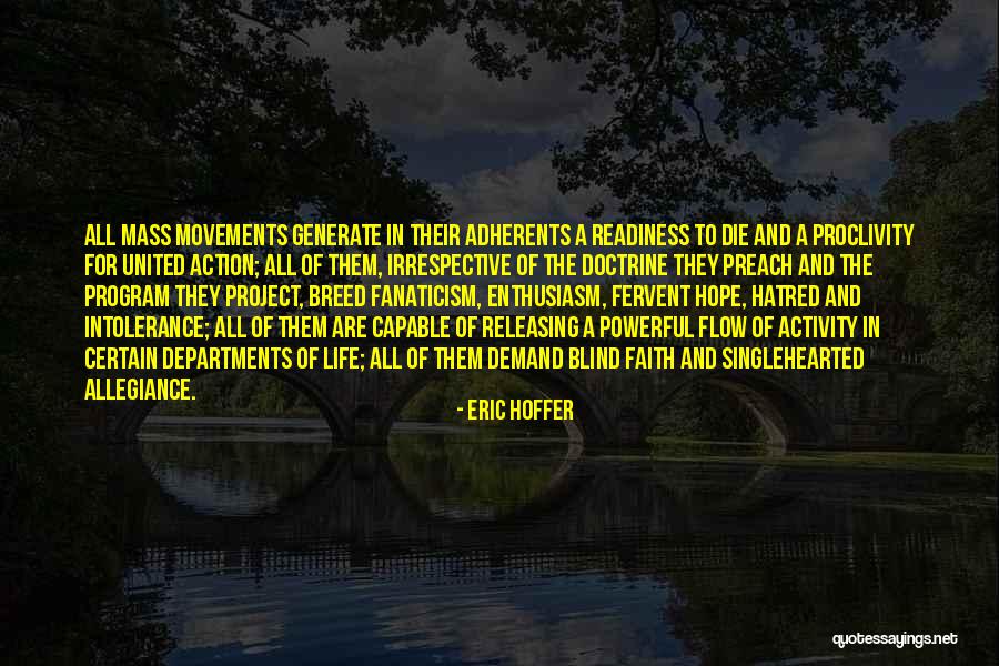 Project And Program Quotes By Eric Hoffer Project And Program Quotes By Eric Hoffer