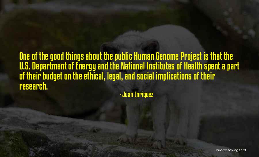 Project Health Quotes By Juan Enriquez Project Health Quotes By Juan Enriquez