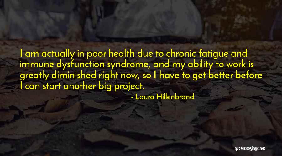 Project Health Quotes By Laura Hillenbrand Project Health Quotes By Laura Hillenbrand