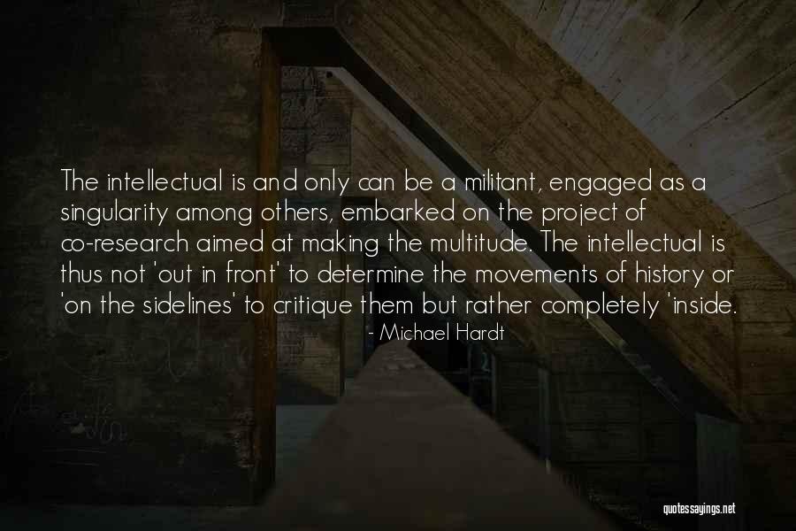 Project Making Quotes By Michael Hardt Project Making Quotes By Michael Hardt