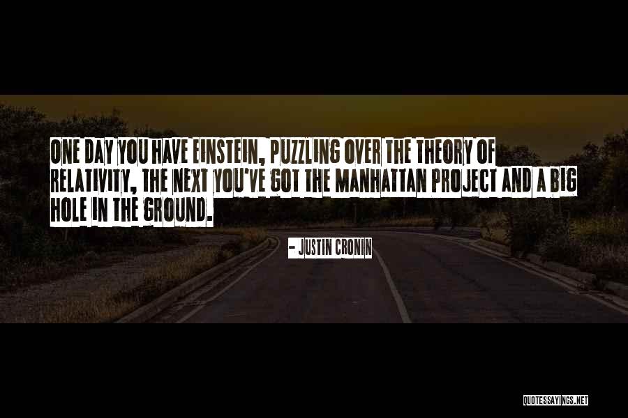 Project Manhattan Quotes By Justin Cronin Project Manhattan Quotes By Justin Cronin