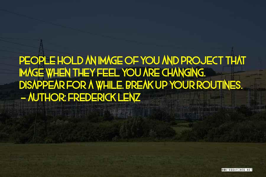 Project Quotes By Frederick Lenz