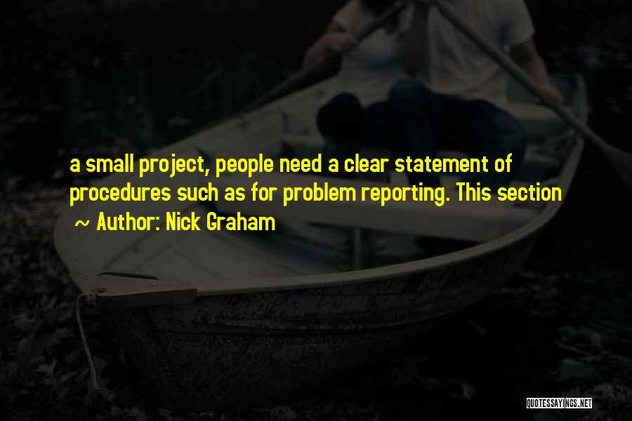 Project Reporting Quotes By Nick Graham