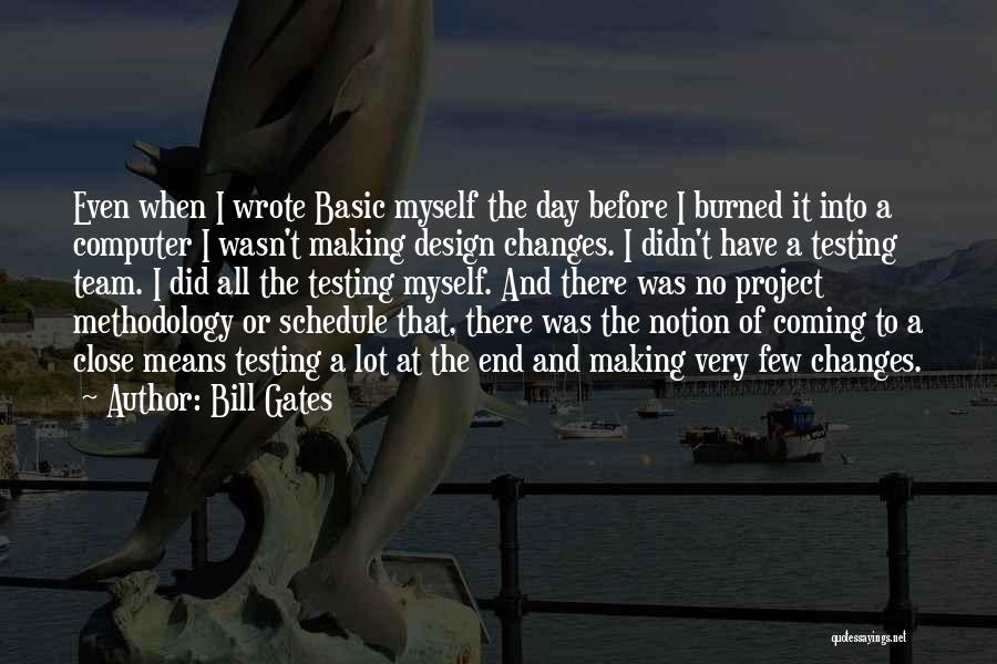 Project Schedule Quotes By Bill Gates