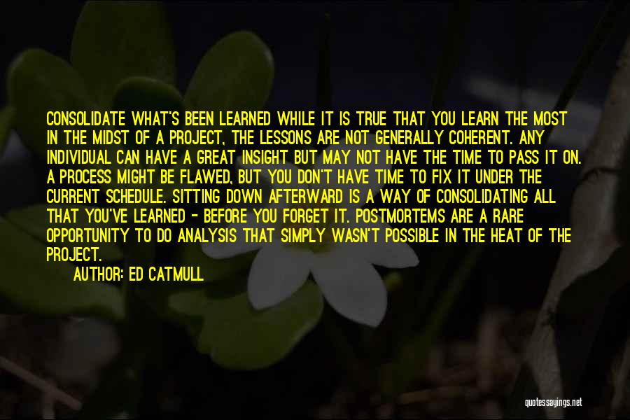 Project Schedule Quotes By Ed Catmull
